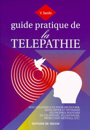 Valéry Sanfo - Guide pratique de la télépathie.