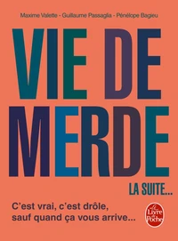 Vie de merde