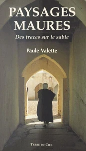 Paysages Maures. Des Traces Sur Le Sable