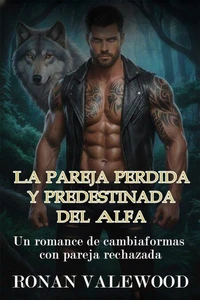 La pareja perdida y predestinada del Alfa