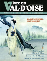 Patrick Glâtre - Vivre en Val-d'Oise N° 85, Avril-Mai 200 : Au chateau d'Auvers : iris et japonisme.