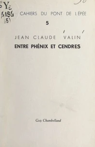 Entre phénix et cendres