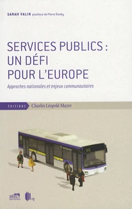 Services publics : un défi pour l'Europe