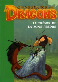 Le trésor de la mine perdue