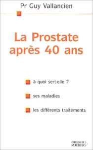 La prostate après 40 ans