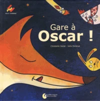 Gare à Oscar !