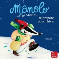 Manolo le blaireau se prépare pour l'hiver