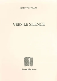 Vers le silence