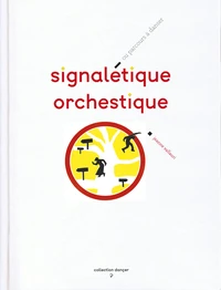 Signaletique orchestique