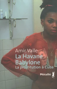 La Havane- Babylone