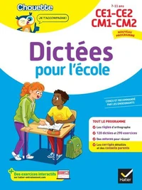 Chouette - Dictées pour l'école CE1/CE2/CM1/CM2