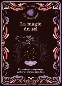 La magie du sel