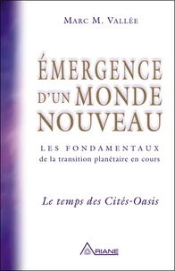 Emergence d'un monde nouveau