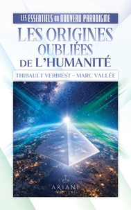 Les origines oubliées de l'Humanité