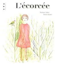 L'écorcée