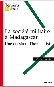 Société militaire à Madagascar