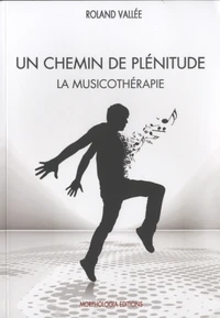 Un chemin de plénitude