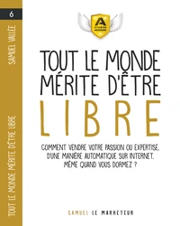 Tout le monde mérite d'être libre