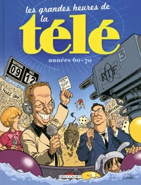 Les grandes heures de la télé