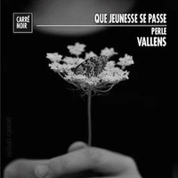 Que jeunesse se passe