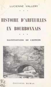 Histoire d'Arfeuilles en Bourbonnais
