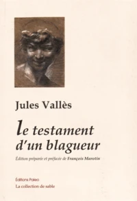 Le testament d'un blagueur et autres textes