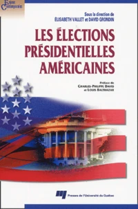 Les élections présidentielles américaines