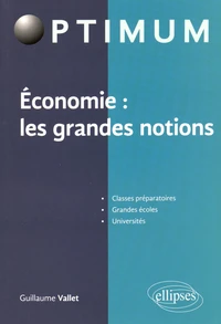 Economie : les grandes notions