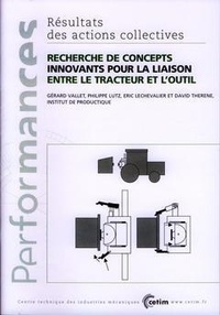  Vallet et Philippe Lutz - Recherche de concepts innovants pour la liaison entre le tracteur et l'outil.