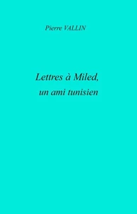 Lettres à Miled