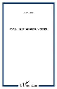 Paysans rouges du Limousin