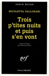 Trois p'tites nuits et puis s'en vont