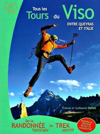 Tous les tours du viso entre Queyras et Italie