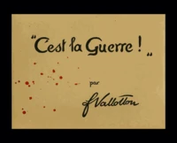 "C'est la guerre !"