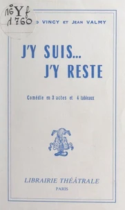 J'y suis... j'y reste