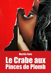 Le crabe aux pinces de plomb