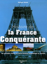 Histoire de la France conquérante