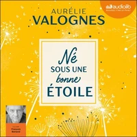 Né sous une bonne étoile
