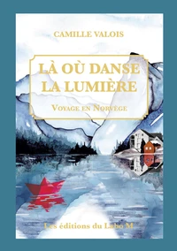 Là où danse la lumière