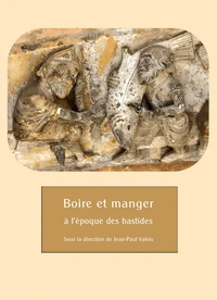 Boire et manger à l'époque des bastides