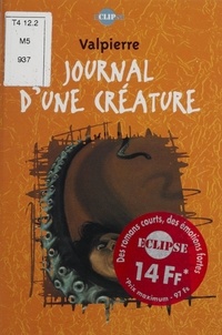  Valpierre - Journal d'une créature.