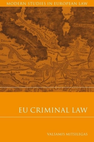 Valsamis Mitsilegas - EU Criminal Law.