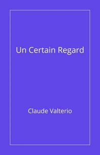 Un certain regard