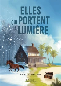 Elles qui portent la lumière