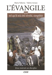 L'évangile tel qu'il m'a été révélé, simplifié