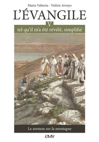 L'Evangile tel qu'il m'a été révélé, simplifié