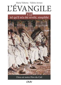 L'Evangile tel qu'il m'a été révélé, simplifié
