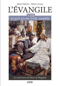 L'Evangile tel qu'il m'a été révélé, simplifié