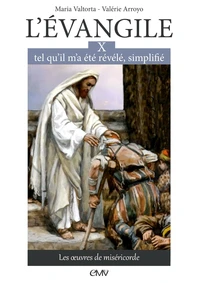 L'Evangile, tel qu'il m'a été révélé, simplifié