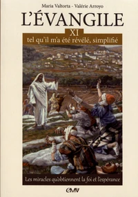 L'Evangile, tel qu'il m'a été révélé, simplifié
